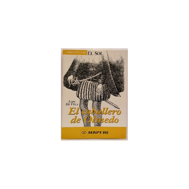 El Caballero De Olmedo